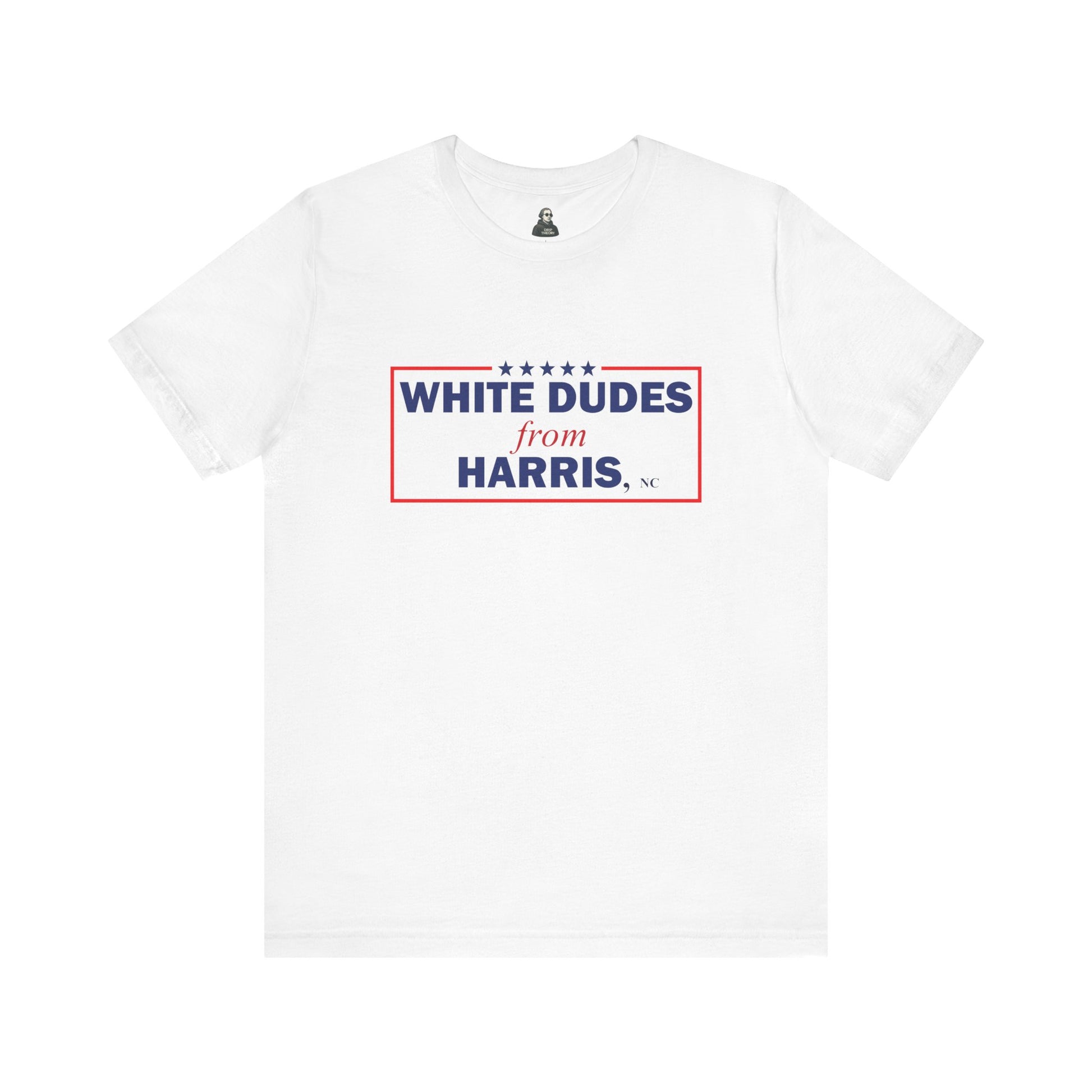 White dudes from Harris t-Shirt